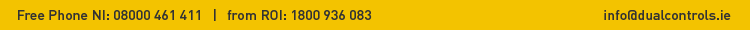 Free Phone NI: 08000 461411 | From ROI: 1800 936 083 | Email: info@dualcontrols.ie
